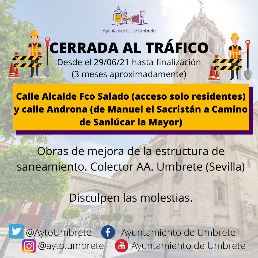 calle cerrada al trafico. obra aljarafesa 30.06.21